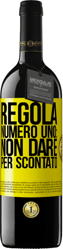 39,95 € Spedizione Gratuita | Vino rosso Edizione RED MBE Riserva Regola numero uno: non dare per scontato Etichetta Gialla. Etichetta personalizzabile Riserva 12 Mesi Raccogliere 2015 Tempranillo