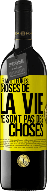 39,95 € Envoi gratuit | Vin rouge Édition RED MBE Réserve Les meilleures choses de la vie ne sont pas des choses Étiquette Jaune. Étiquette personnalisable Réserve 12 Mois Récolte 2015 Tempranillo