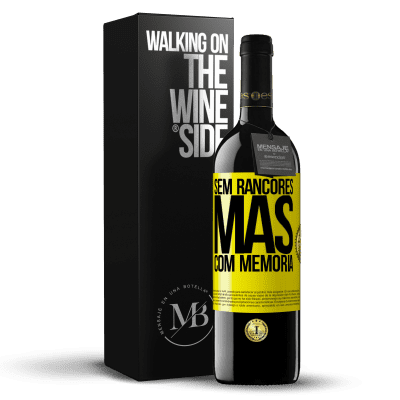 «Sem rancores, mas com memória» Edição RED MBE Reserva