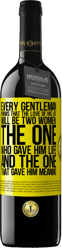 39,95 € Free Shipping | Red Wine RED Edition MBE Reserve Every gentleman knows that the love of his life will be two women: the one who gave him life and the one that gave him Yellow Label. Customizable label Reserve 12 Months Harvest 2015 Tempranillo