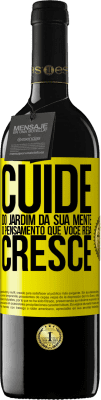39,95 € Envio grátis | Vinho tinto Edição RED MBE Reserva Cuide do jardim da sua mente. O pensamento que você rega cresce Etiqueta Amarela. Etiqueta personalizável Reserva 12 Meses Colheita 2016 Tempranillo