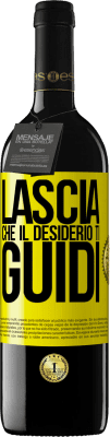 39,95 € Spedizione Gratuita | Vino rosso Edizione RED MBE Riserva Lascia che il desiderio ti guidi Etichetta Gialla. Etichetta personalizzabile Riserva 12 Mesi Raccogliere 2014 Tempranillo