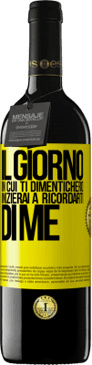 39,95 € Spedizione Gratuita | Vino rosso Edizione RED MBE Riserva Il giorno in cui ti dimenticherò, inizierai a ricordarti di me Etichetta Gialla. Etichetta personalizzabile Riserva 12 Mesi Raccogliere 2015 Tempranillo