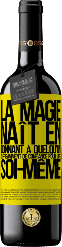 39,95 € Envoi gratuit | Vin rouge Édition RED MBE Réserve La magie naît en donnant à quelqu'un suffisamment de confiance pour être soi-même Étiquette Jaune. Étiquette personnalisable Réserve 12 Mois Récolte 2015 Tempranillo