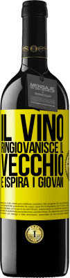 39,95 € Spedizione Gratuita | Vino rosso Edizione RED MBE Riserva Il vino ringiovanisce il vecchio e ispira i giovani Etichetta Gialla. Etichetta personalizzabile Riserva 12 Mesi Raccogliere 2015 Tempranillo