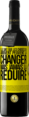 39,95 € Envoi gratuit | Vin rouge Édition RED MBE Réserve Elle sait que les choses qui arrivent peuvent la changer mais jamais la réduire Étiquette Jaune. Étiquette personnalisable Réserve 12 Mois Récolte 2015 Tempranillo