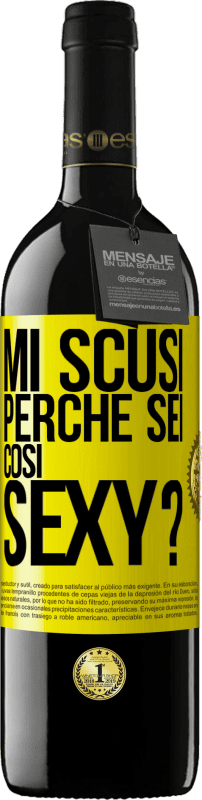 39,95 € Spedizione Gratuita | Vino rosso Edizione RED MBE Riserva Mi scusi, perché sei così sexy? Etichetta Gialla. Etichetta personalizzabile Riserva 12 Mesi Raccogliere 2016 Tempranillo