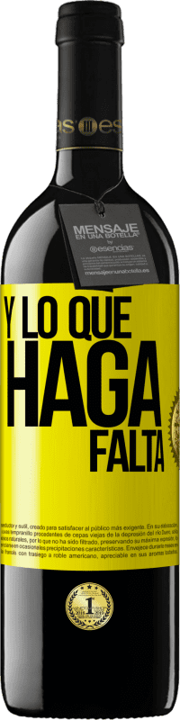 39,95 € Envío gratis | Vino Tinto Edición RED MBE Reserva Y lo que haga falta Etiqueta Amarilla. Etiqueta personalizable Reserva 12 Meses Cosecha 2016 Tempranillo