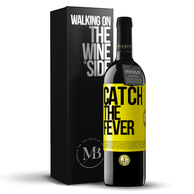 «Catch the fever» RED Edition MBE Reserve