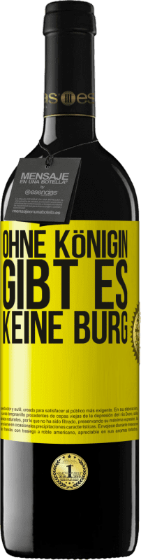 39,95 € Kostenloser Versand | Rotwein RED Ausgabe MBE Reserve Ohne Königin gibt es keine Burg Gelbes Etikett. Anpassbares Etikett Reserve 12 Monate Ernte 2015 Tempranillo