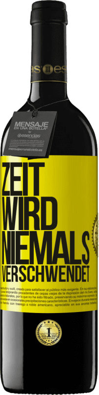 39,95 € Kostenloser Versand | Rotwein RED Ausgabe MBE Reserve Zeit wird niemals verschwendet Gelbes Etikett. Anpassbares Etikett Reserve 12 Monate Ernte 2015 Tempranillo