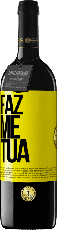 39,95 € Envio grátis | Vinho tinto Edição RED MBE Reserva Faz me tua Etiqueta Amarela. Etiqueta personalizável Reserva 12 Meses Colheita 2016 Tempranillo