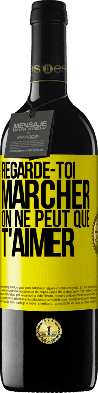 39,95 € Envoi gratuit | Vin rouge Édition RED MBE Réserve Regarde-toi marcher. On ne peut que t'aimer Étiquette Jaune. Étiquette personnalisable Réserve 12 Mois Récolte 2015 Tempranillo