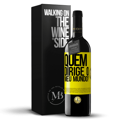 «quem dirige o meu mundo?» Edição RED MBE Reserva