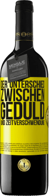 39,95 € Kostenloser Versand | Rotwein RED Ausgabe MBE Reserve Der Unterschied zwischen Geduld und Zeitverschwendung Gelbes Etikett. Anpassbares Etikett Reserve 12 Monate Ernte 2014 Tempranillo