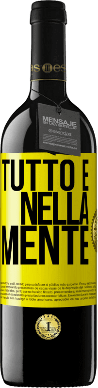 39,95 € Spedizione Gratuita | Vino rosso Edizione RED MBE Riserva Tutto è nella mente Etichetta Gialla. Etichetta personalizzabile Riserva 12 Mesi Raccogliere 2015 Tempranillo