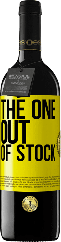 39,95 € 免费送货 | 红酒 RED版 MBE 预订 The one out of stock 黄色标签. 可自定义的标签 预订 12 个月 收成 2014 Tempranillo
