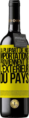 39,95 € Envoi gratuit | Vin rouge Édition RED MBE Réserve La plupart de nos importations proviennent de l'extérieur du pays Étiquette Jaune. Étiquette personnalisable Réserve 12 Mois Récolte 2015 Tempranillo