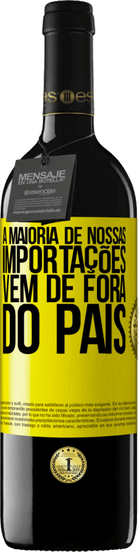 39,95 € Envio grátis | Vinho tinto Edição RED MBE Reserva A maioria de nossas importações vem de fora do país Etiqueta Amarela. Etiqueta personalizável Reserva 12 Meses Colheita 2016 Tempranillo