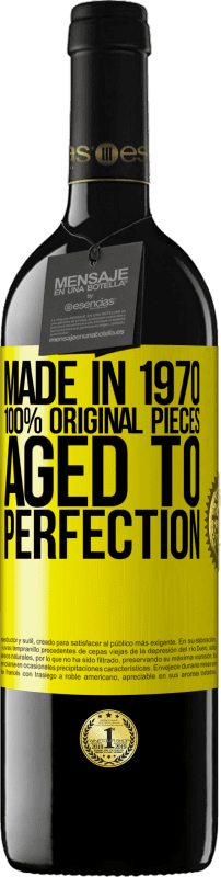 39,95 € Free Shipping | Red Wine RED Edition MBE Reserve Made in 1970, 100% original pieces. Aged to perfection Yellow Label. Customizable label Reserve 12 Months Harvest 2016 Tempranillo