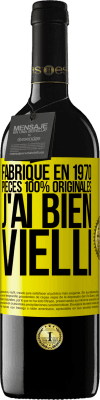 39,95 € Envoi gratuit | Vin rouge Édition RED MBE Réserve Fabriqué en 1970, pièces 100% originales. J'ai bien vielli Étiquette Jaune. Étiquette personnalisable Réserve 12 Mois Récolte 2015 Tempranillo