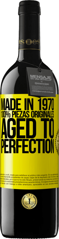 39,95 € Envío gratis | Vino Tinto Edición RED MBE Reserva Made in 1970, 100% piezas originales. Aged to perfection Etiqueta Amarilla. Etiqueta personalizable Reserva 12 Meses Cosecha 2016 Tempranillo