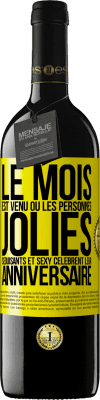 39,95 € Envoi gratuit | Vin rouge Édition RED MBE Réserve Le mois est venu où les personnes jolies, séduisants et sexy célèbrent leur anniversaire Étiquette Jaune. Étiquette personnalisable Réserve 12 Mois Récolte 2014 Tempranillo