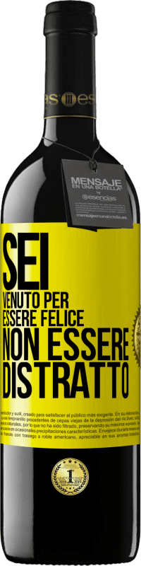 39,95 € Spedizione Gratuita | Vino rosso Edizione RED MBE Riserva Sei venuto per essere felice, non essere distratto Etichetta Gialla. Etichetta personalizzabile Riserva 12 Mesi Raccogliere 2016 Tempranillo