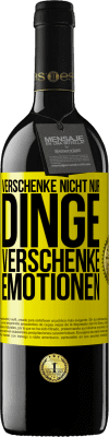 39,95 € Kostenloser Versand | Rotwein RED Ausgabe MBE Reserve Verschenke nicht nur Dinge, verschenke Emotionen Gelbes Etikett. Anpassbares Etikett Reserve 12 Monate Ernte 2015 Tempranillo