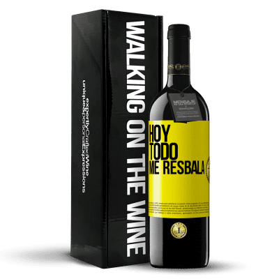 «Hoy todo me resbala» Edición RED MBE Reserva