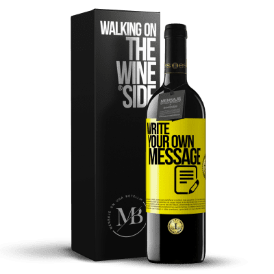 «Write your own message» RED Edition MBE Reserve