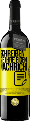 39,95 € Kostenloser Versand | Rotwein RED Ausgabe MBE Reserve Schreib deine eigene Nachricht Gelbes Etikett. Anpassbares Etikett Reserve 12 Monate Ernte 2015 Tempranillo