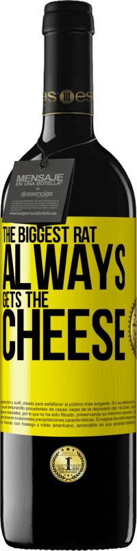 39,95 € Free Shipping | Red Wine RED Edition MBE Reserve The biggest rat always gets the cheese Yellow Label. Customizable label Reserve 12 Months Harvest 2014 Tempranillo