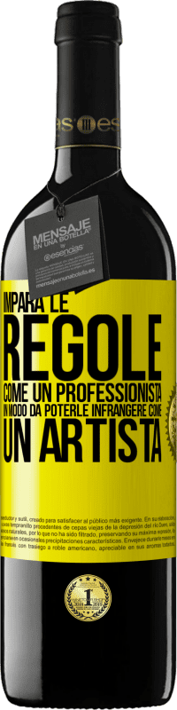 39,95 € Spedizione Gratuita | Vino rosso Edizione RED MBE Riserva Impara le regole come un professionista in modo da poterle infrangere come un artista Etichetta Gialla. Etichetta personalizzabile Riserva 12 Mesi Raccogliere 2015 Tempranillo