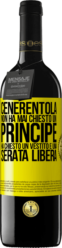 39,95 € Spedizione Gratuita | Vino rosso Edizione RED MBE Riserva Cenerentola non ha mai chiesto un principe. Ha chiesto un vestito e una serata libera Etichetta Gialla. Etichetta personalizzabile Riserva 12 Mesi Raccogliere 2015 Tempranillo