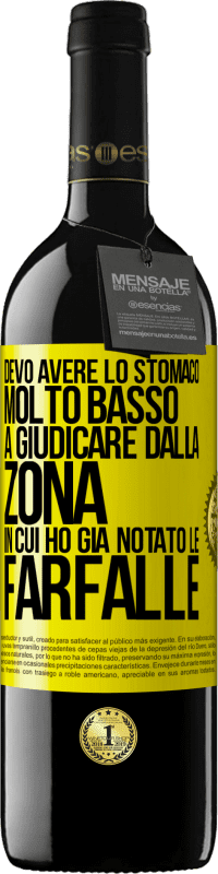 39,95 € Spedizione Gratuita | Vino rosso Edizione RED MBE Riserva Devo avere lo stomaco molto basso a giudicare dalla zona in cui ho già notato le farfalle Etichetta Gialla. Etichetta personalizzabile Riserva 12 Mesi Raccogliere 2014 Tempranillo