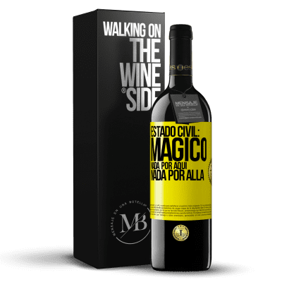 «Estado civil: mágico. Nada por aquí, nada por allá» Edición RED MBE Reserva