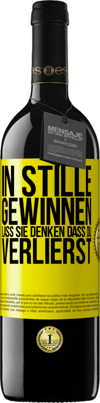 39,95 € Kostenloser Versand | Rotwein RED Ausgabe MBE Reserve In Stille gewinnen. Lass sie denken, dass du verlierst Gelbes Etikett. Anpassbares Etikett Reserve 12 Monate Ernte 2015 Tempranillo