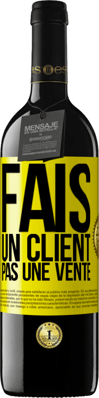 39,95 € Envoi gratuit | Vin rouge Édition RED MBE Réserve Fais un client, pas une vente Étiquette Jaune. Étiquette personnalisable Réserve 12 Mois Récolte 2015 Tempranillo