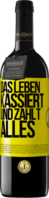 39,95 € Kostenloser Versand | Rotwein RED Ausgabe MBE Reserve Das Leben kassiert und zahlt alles Gelbes Etikett. Anpassbares Etikett Reserve 12 Monate Ernte 2014 Tempranillo