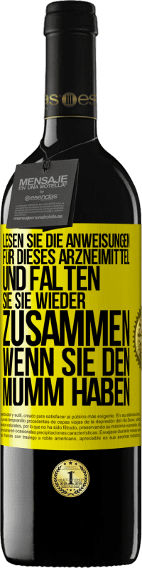 39,95 € Kostenloser Versand | Rotwein RED Ausgabe MBE Reserve Lesen Sie die Anweisungen für dieses Arzneimittel und falten Sie sie wieder zusammen, wenn Sie den Mumm haben Gelbes Etikett. Anpassbares Etikett Reserve 12 Monate Ernte 2015 Tempranillo