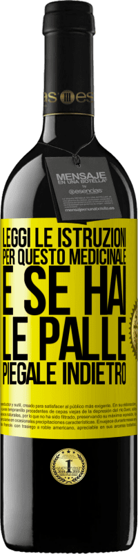 39,95 € Spedizione Gratuita | Vino rosso Edizione RED MBE Riserva Leggi le istruzioni per questo medicinale e se hai le palle, piegale indietro Etichetta Gialla. Etichetta personalizzabile Riserva 12 Mesi Raccogliere 2015 Tempranillo