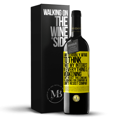 «I am terribly afraid to think that my interest in everything is weakening. I can't resist this loneliness. I'm looking for» RED Edition MBE Reserve