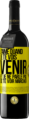 39,95 € Envoi gratuit | Vin rouge Édition RED MBE Réserve J'aime quand je te vois venir et je ne parle pas de te voir marcher Étiquette Jaune. Étiquette personnalisable Réserve 12 Mois Récolte 2014 Tempranillo