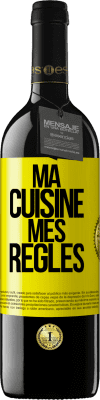 39,95 € Envoi gratuit | Vin rouge Édition RED MBE Réserve Ma cuisine, mes règles Étiquette Jaune. Étiquette personnalisable Réserve 12 Mois Récolte 2016 Tempranillo