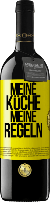 39,95 € Kostenloser Versand | Rotwein RED Ausgabe MBE Reserve Meine Küche, meine Regeln Gelbes Etikett. Anpassbares Etikett Reserve 12 Monate Ernte 2014 Tempranillo