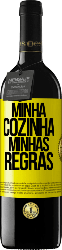 39,95 € Envio grátis | Vinho tinto Edição RED MBE Reserva Minha cozinha, minhas regras Etiqueta Amarela. Etiqueta personalizável Reserva 12 Meses Colheita 2014 Tempranillo