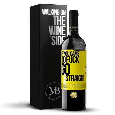 «If you came to fuck, go straight» RED Edition MBE Reserve