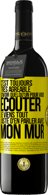 39,95 € Envoi gratuit | Vin rouge Édition RED MBE Réserve C'est toujours très agréable d'avoir quelqu'un pour vous écouter. Je viens tout juste d'en parler avec mon mur Étiquette Jaune. Étiquette personnalisable Réserve 12 Mois Récolte 2015 Tempranillo