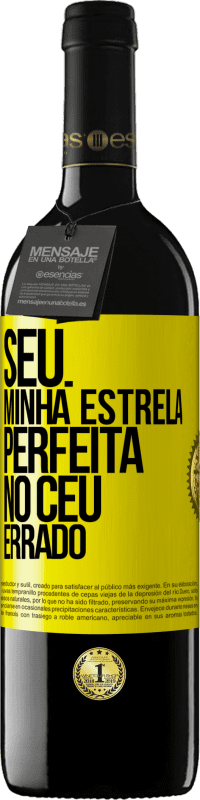 39,95 € Envio grátis | Vinho tinto Edição RED MBE Reserva Seu. Minha estrela perfeita no céu errado Etiqueta Amarela. Etiqueta personalizável Reserva 12 Meses Colheita 2014 Tempranillo